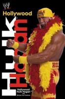 Hollywood Hulk Hogan 0743456904 Book Cover