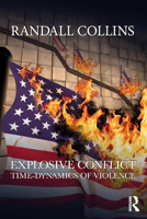 Explosive Conflict 1032157704 Book Cover