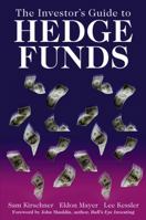 The Investor's Guide to Hedge Funds 0471715999 Book Cover