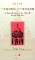 The Doctors of the Church: Doctors of the Second Millennium 0818908408 Book Cover