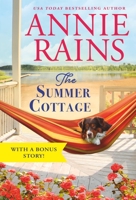 The Summer Cottage: Includes a bonus story 1538703424 Book Cover