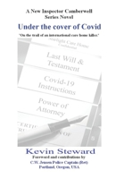 Under the cover of Covid: On the trail of an international care home killer B096LWMSNG Book Cover