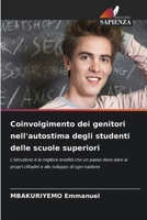 Coinvolgimento dei genitori nell'autostima degli studenti delle scuole superiori (Italian Edition) 6209974198 Book Cover