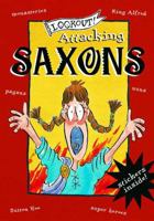 Lookout! Attacking Saxons 1841650110 Book Cover