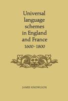 Universal Language Schemes in England and France, 1600-1800 (University of Toronto romance series) 1487592418 Book Cover