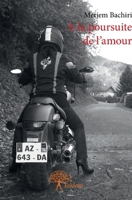 A la poursuite de l'amour (French Edition) 2332677186 Book Cover