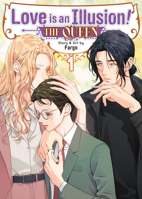 Love is an Illusion! - The Queen Vol. 1 B0CVTTK8Z7 Book Cover