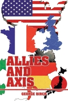 Allies and Axis 166559120X Book Cover