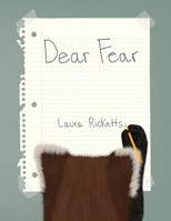 Dear Fear 0578807416 Book Cover