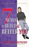 7 ways to build a better you 1576735575 Book Cover