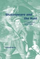 Shakespeare and the Hunt 0521030587 Book Cover