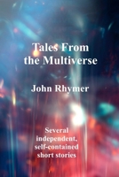 Tales From the Multiverse: Volume 1 B0HGNW9SC6 Book Cover