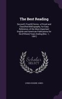 The Best Reading: Second [--Fourth] Series. a Priced and Classified 0353973882 Book Cover