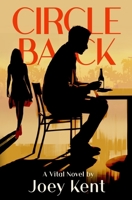Circle Back 1970157526 Book Cover