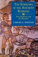 The Sorrows of the Ancient Romans 0691010919 Book Cover