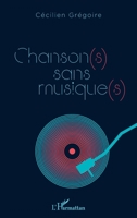 Chanson(s) sans musique(s) (French Edition) 234321574X Book Cover