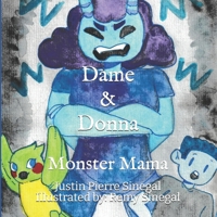 Dame & Donna: Monster Mama B08WSHFBV8 Book Cover