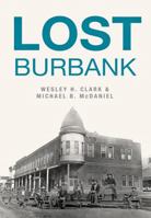 Lost Burbank 1467119776 Book Cover