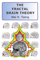The Fractal Brain Theory 1326753223 Book Cover