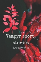 VAMPYR SHORT STORIES B089CR1DWM Book Cover