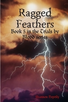 Rgged Feathers 1105638391 Book Cover