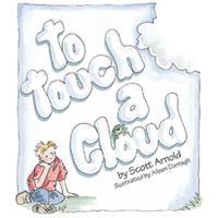 To Touch a Cloud 1412085608 Book Cover