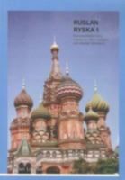 Ruslan Ryska 1: Kommunikativ Kurs I Ryska (Russian and Swedish Edition) 1899785884 Book Cover
