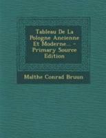 Tableau De La Pologne Ancienne Et Moderne 1145794033 Book Cover