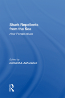 Shark Repellents from the Sea: New Perspectives 036728720X Book Cover