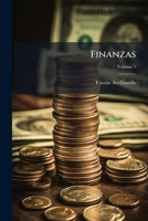 Finanzas, Volume 1 1148589406 Book Cover
