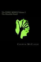 The Horrible Hand! 1727186990 Book Cover