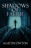 Shadows of Faerie 1950565769 Book Cover