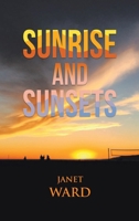 Sunrise and Sunsets B0BZCND9WM Book Cover