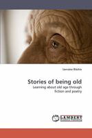 Stories of being old 383831722X Book Cover