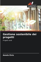 Gestione sostenibile dei progetti (Italian Edition) 6209885233 Book Cover