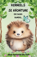 Kerneels se Avonture Die Bundel (Afrikaans Edition) B0F2H3P6QN Book Cover