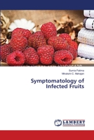 Symptomatology of Infected Fruits 3659545449 Book Cover