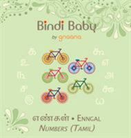 Bindi Baby Numbers (Tamil): A Counting Book for Tamil Kids: Volume 1 1943018111 Book Cover