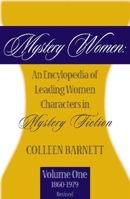 Mystery Women: An Encyclopedia of Leading Women Characters in Mystery Fiction : 1860-1979 1890208612 Book Cover