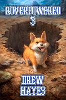 Roverpowered 3: Tales of an Aspiring Alchemist B0F6WCVJ5J Book Cover