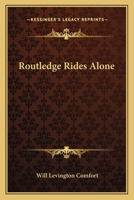 Routledge rides alone 0548507872 Book Cover