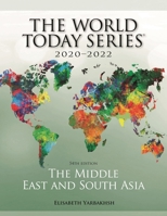 The Middle East and South Asia 2020–2022, 54th Edition (World Today 1475856458 Book Cover