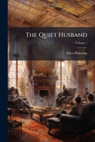 The Quiet Husband, Volume 1 1178954390 Book Cover