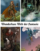 Wunderbare Welt der Fantasie B09LGRPYV5 Book Cover