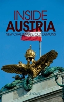 Inside Austria: New Challenges, Old Demons 1849040397 Book Cover