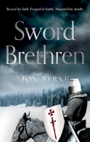 Sword Brethren 1835740790 Book Cover