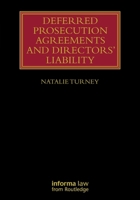 Deferred Prosecution Agreements and Directors’ Liability (Lloyd's Insurance Law Library) 1032599545 Book Cover