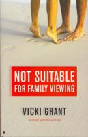 Not Suitable for Family Viewing 1554681812 Book Cover