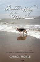 Bubble Wrap for the Mind 1450251528 Book Cover