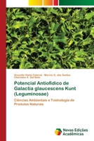 Potencial Antiofídico de Galactia glaucescens Kunt (Leguminosae) 6202034068 Book Cover
